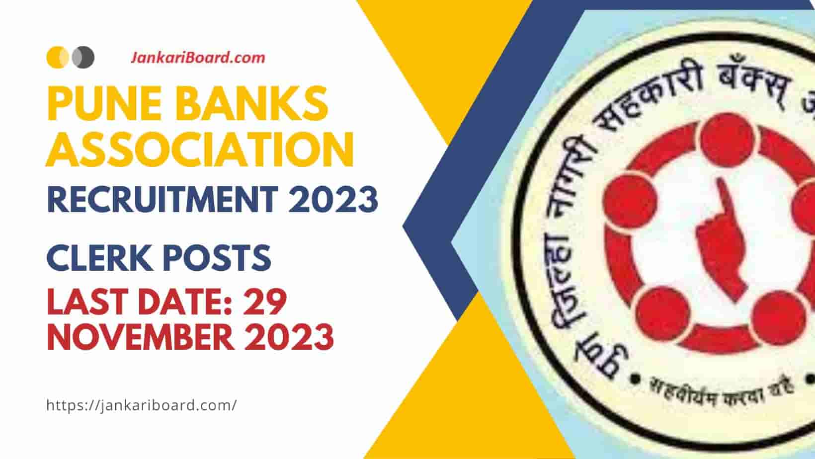 Pune Banks Association Recruitment 2023