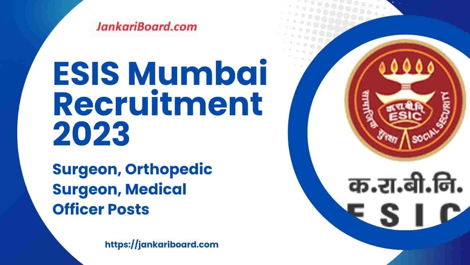ESIS Mumbai Recruitment 2023